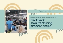 Backpack manufacturing process steps